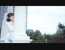 【めりあ】スペシャルガール　踊ってみた