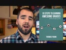 10 Steps to Earning Awesome Grades (While Studying Less)