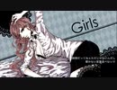 Girlsを歌ってみました♪ by samiryu