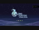 【実況】Moon Huntersやるぞー　part1