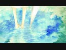 【なつてりあ】rain stops,good-bye【歌ってみた】