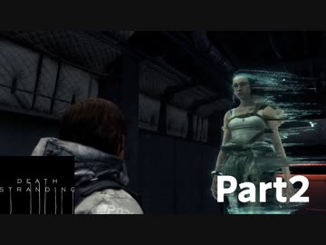 【VOICEROID実況プレイ】結月ゆかりのDeath Stranding(仮称) Part2