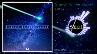 Fl00t - Signal to the comet