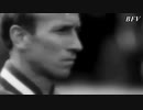 【サッカー】ボビー・チャールトン スーパープレイ集【サー・ボビー】