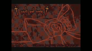 【ニコカラ】trick and treat（キー+1）【on vocal】