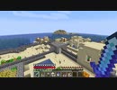 【１．１４】約10分クラフト・征服DAY2【３６０分目】