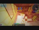 【Minecraft1.12.2】Reぼいちぇびうなめいかーずとついなちゃんの日常38
