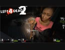 【実況】必死なオレらに生還を、不滅なゾンビに銃弾を #23 The Parish【L4D2】