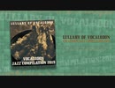 【C97】ボカロ丼ジャズコンピ『Lullaby of Vocalodon』