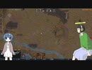 【VOICeVI実況プレイ】　初プレイなRimworld ＜part 2＞