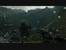 【実況】繋げて、繋がれ。 Part13【DEATH STRANDING】