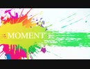 MOMENT (Vocaloid Ver.)