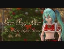 1678【MMD】Snow Song Show【TDA Miku Sapin Renne】