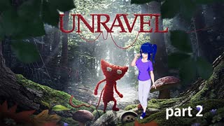【実況】赤い毛糸は人との縁【UNRAVEL】 part2
