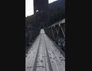 [旅行]南木曽　桃介橋をただ渡るだけの動画