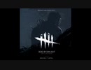 DeadbyDaylight______ Entity Brain