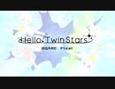 Hello! Twin Stars/SQARE Pixel