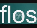 flos - 諏訪大輔 (Cover) MV
