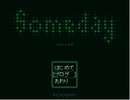 【緩り実況】Someday 日本語版(ver0.10＋)　ゆめにっき派生【№2】