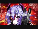 Come Back Home / 鳴花ミコト