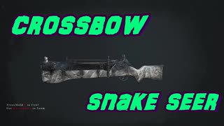 【Hunt Showdown】クロスボウ Snake Seer手に入れた！