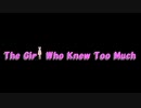 【第11回東方ニコ童祭Ex】【東方MMD】The Girl Who Knew Too Much　(1)舌禍をもたらす女神