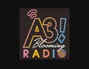 A3! Blooming RADIO 2019年11月24日#034