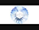 【初音ミク】「Snow Flower」 夕日P