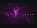 [東方自作アレンジ] Unravel [原曲:アルティメットトゥルース]