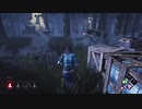 勇者が逝く！　それは最恐の鬼ごっこ…Dead_by_Daylight実況プレイ　part107