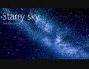 【重音テト】　Starry sky　【オリジナル曲】