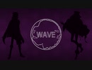【人力刀剣乱舞】WAVE【水心子・清麿】