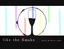 like the Smoke / 初音ミク - 個々の猫