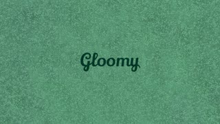 Gloomy / flower