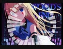 [オリジナル曲]ALICE IN WORLD`S END