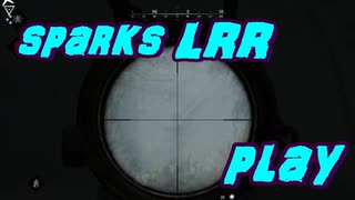 【Hunt Showdown】Sparks LRRプレイ＃2