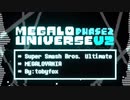 【Undertale AU】MEGALOUNIVERSE V2
