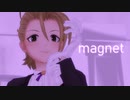 【MMDデレマス】２人の夏樹でmagnet【ロッキングメイド】