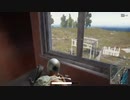 【OPR】布団ちゃんのPUBG part4【2017/07/28】