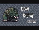 ファイナルファンタジーV　part7(コメ有り)