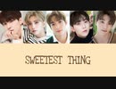 【SEVENTEEN】_  SWEETEST  THING
