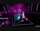 【BeatSaber】Mad Mew Mew (Remix) - SilentWall【ダスモ】