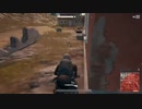 【OPR】布団ちゃんのPUBG part17【2017/07/30】