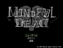 【フリーゲーム】「【RPG】Mindful Dead 第１章【精神的な死】」プレイしてみた