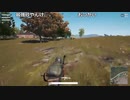【OPR】布団ちゃんのPUBG part25【2017/07/30】