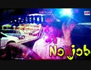 【ナイト・オブ・ナイツ】Syamu in No job