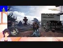 【キャスの】渚とイシスと視聴者さんのMHW　#2【時間だ】