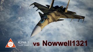 Ace Combat 7 Extra108 バトルロイヤル Nowwell氏とのタイマン総集編