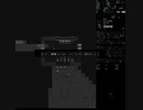 Cataclysm:DDA　適当に放浪してみる　１４１日目その３