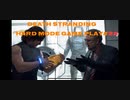 【DEATH STRANDING】デス・ストランディング Hardモード プレイ動画　 #22